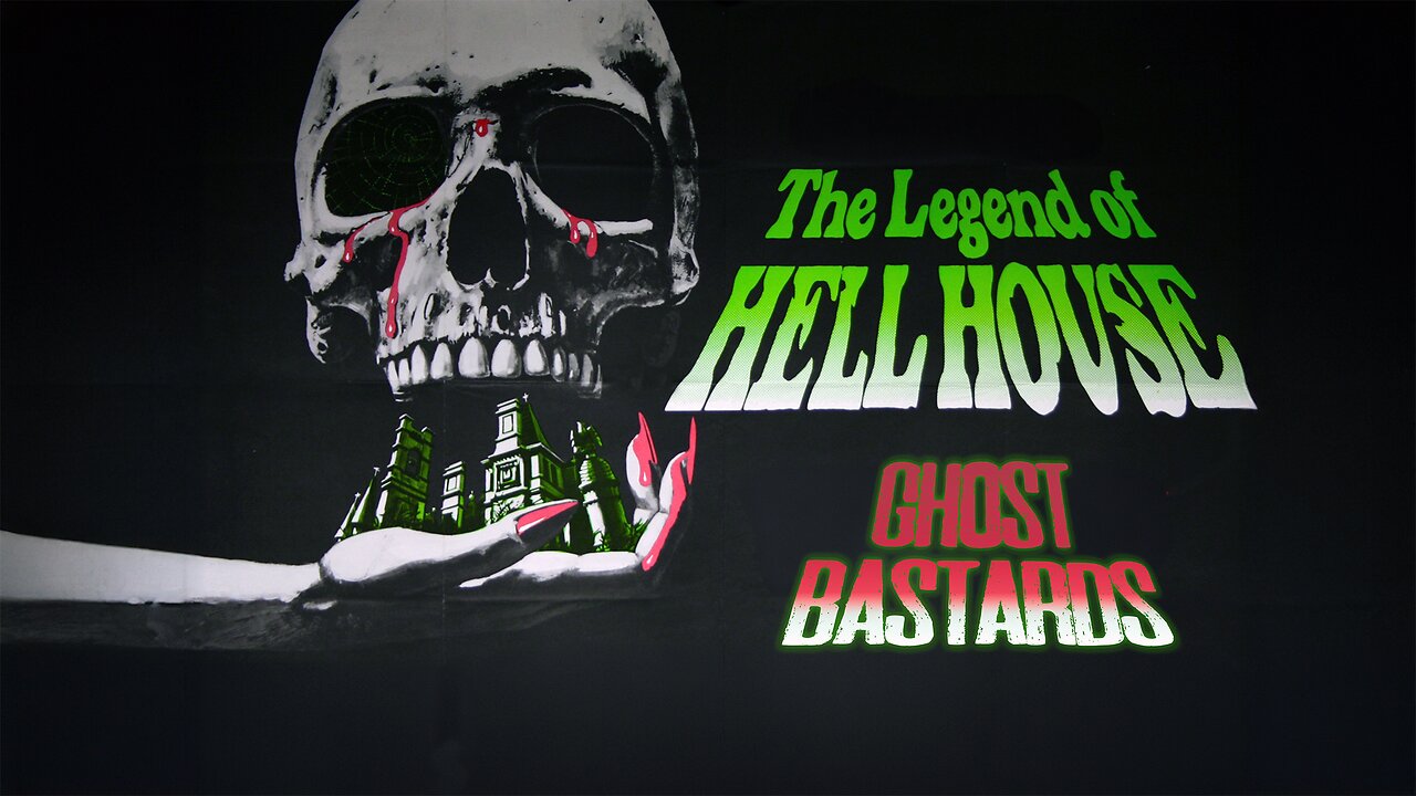 The Legend Of Hell House - Ghost Bastards
