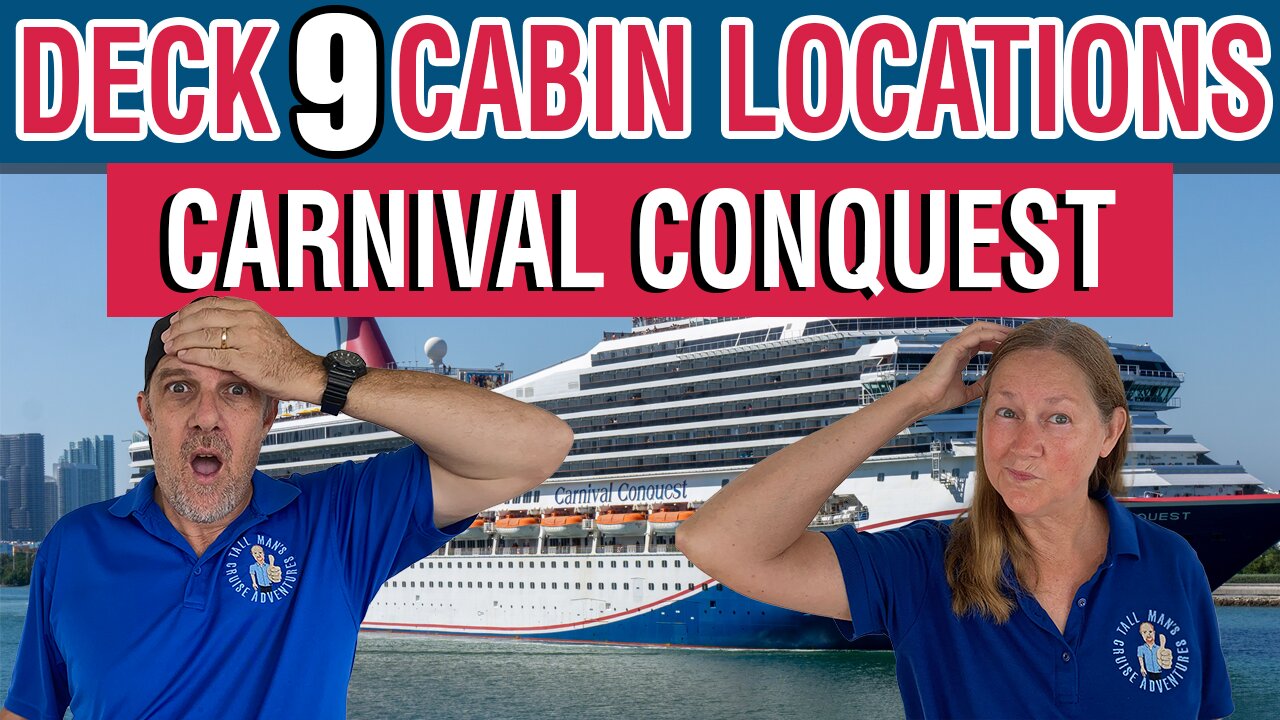 Find Your Cabin on Carnival Conquest Deck 9 with This Easy Guide! | Tall Man's Cruise Adventures