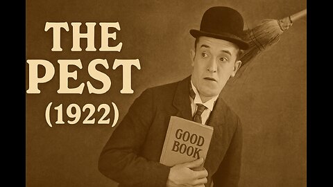 🎬 The Pest (1922) | Stan Laurel Silent Comedy | Full Public Domain Film