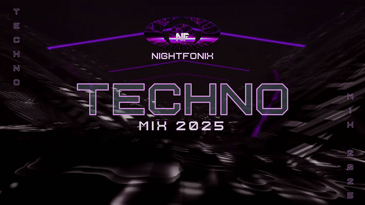 Nightfonix | Techno Mix 2025