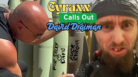 Cyraxx sides with Hamas, attacks David Draiman