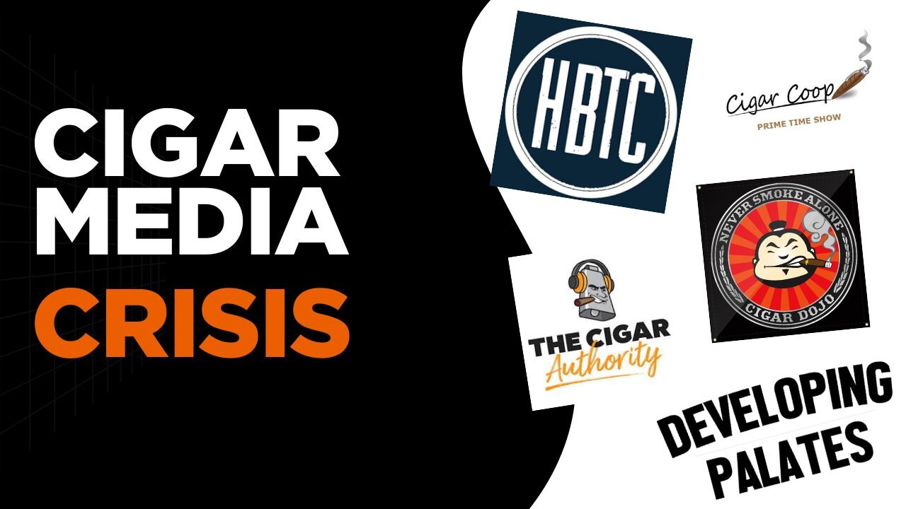 Episode 411 Cigar Media Crisis