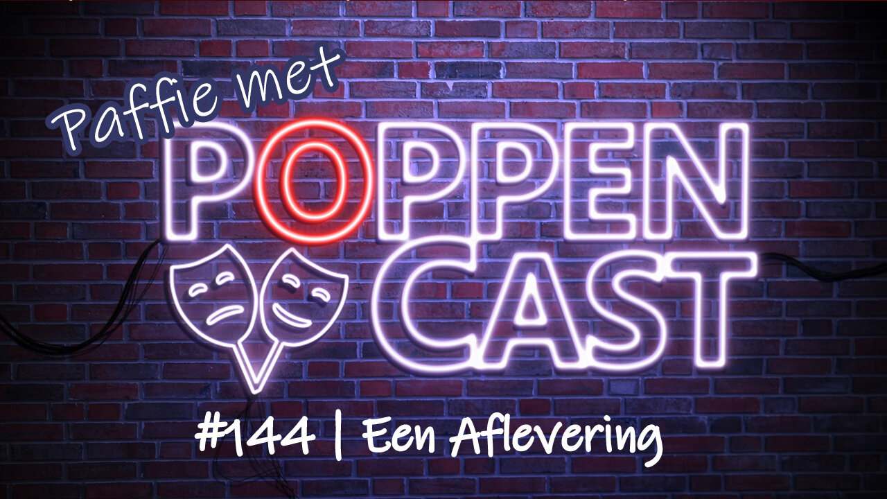 Paffie met PoppenCast