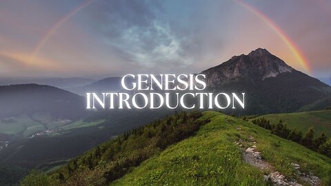 Why Genesis Matters | Intro for New Christians | EP1