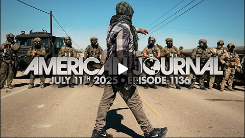 7 11 25 American Journal: California ICE Raid At Marijuana Farm Turns Into Riot
