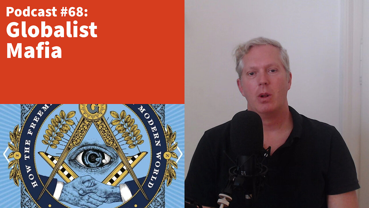 Global Mafia: Did a Financial Cabal Fund All Wars and Revolutions? [podcast #68]