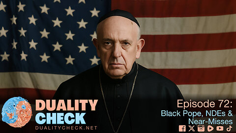 Episode 72 - Black Pope, NDEs & Near-Misses