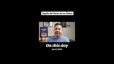 Orgullos del Reino de los Cielos!