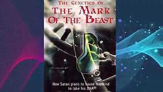 The Genetics of The Mark Of the beast