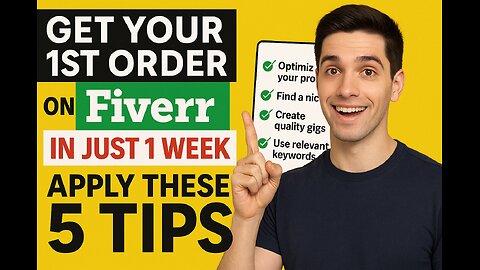 Get Your 1st Order on Fiverr in Just 1 Week Apply These 5 Tips