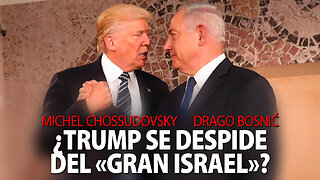 ¿TRUMP SE DESPIDE DEL «GRAN ISRAEL»? - MICHEL CHOSSUDOVSKY & DRAGO BOSNIĆ
