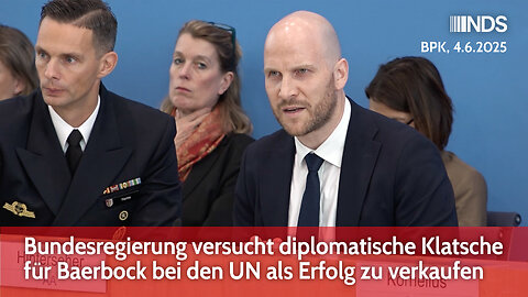 Bundesregierung versucht diplomatische Klatsche für Baerbock bei den UN als Erfolg zu verkaufen. BPK