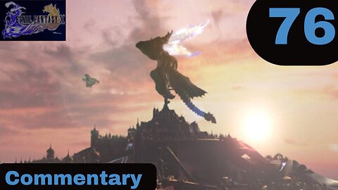 We're Going In - Final Fantasy X Part 76