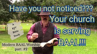 Modern BAAL Worship In Christian Churches