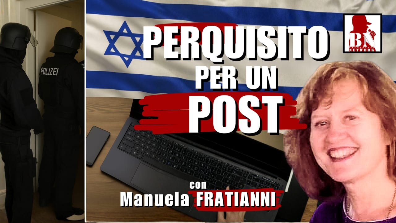 #Germania: perquisito per un post su #ISRAELE | Il Punt🔴 di Vista di Manuela FRATIANNI