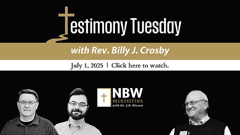 1253. Testimony Tuesday with Rev. Billy J. Crosby