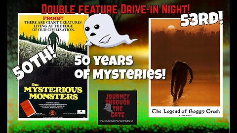 50th Anniversary Double Feature Mysteries and Monsters '75 Boggy Creek '72 Films