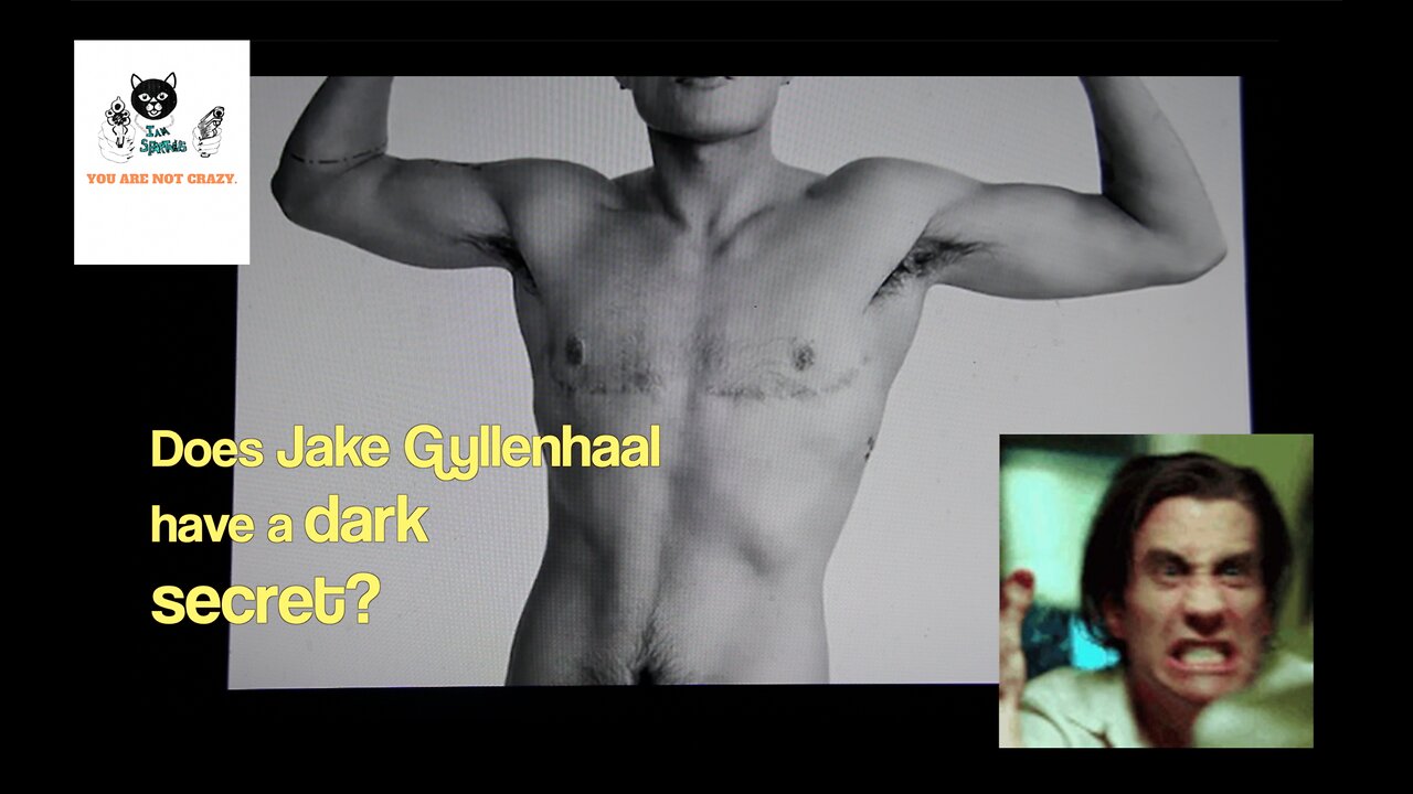 Does Jake Gyllenhaal Have A Dark Secret?