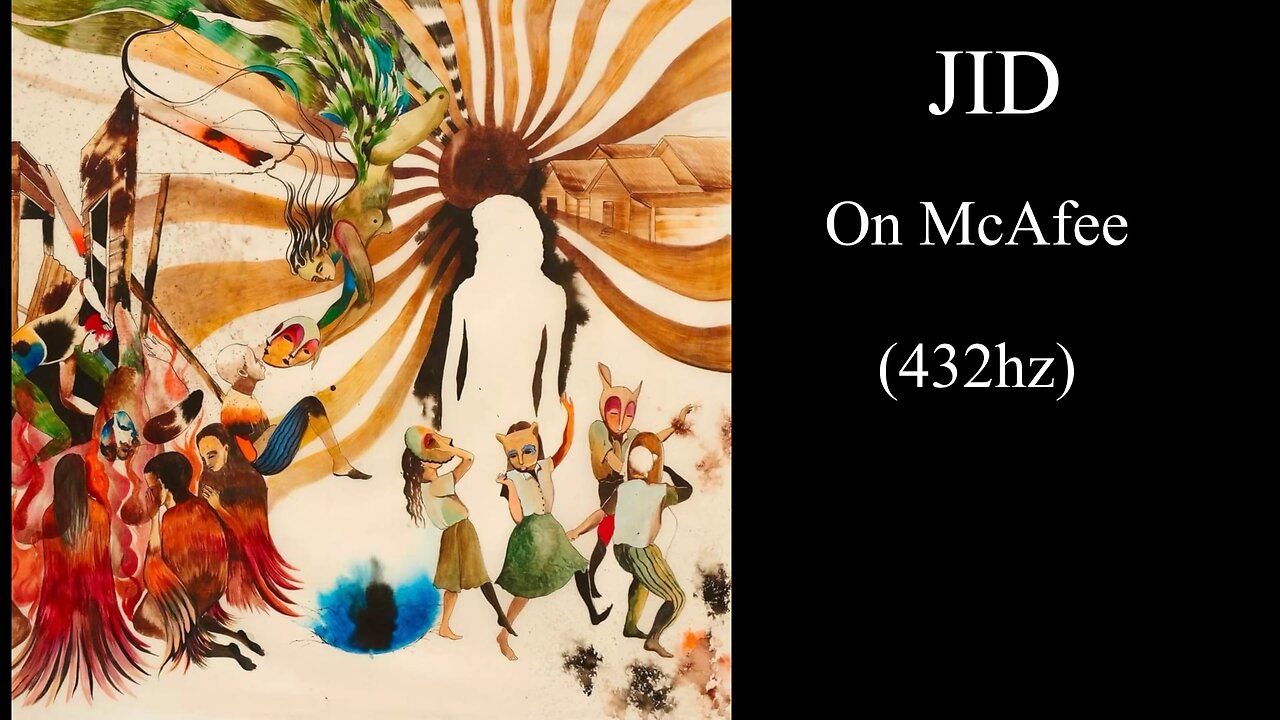 JID - On McAfee (432hz)