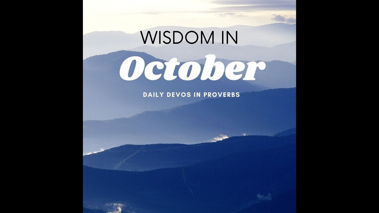 Wisdom in October - Day - 23