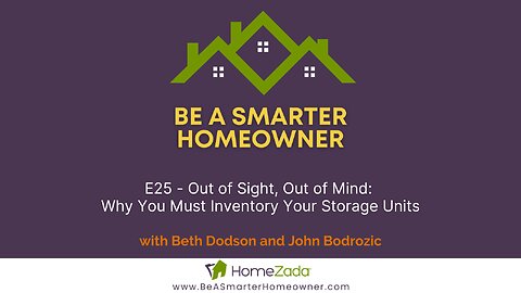 Ep 025 - Out of Sight Out of Mind - Inventory Your Storage Unit