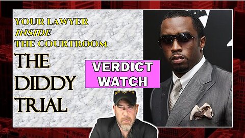 Sean Combs aka DIDDY VERDICT WATCH (2 Days To Independence Day)