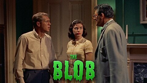 The Blob (1958)