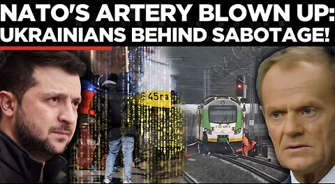 NATO ROCKED BY BLAST: Two Ukrainians Identified, Tusk Points Russia For "Sabotage"