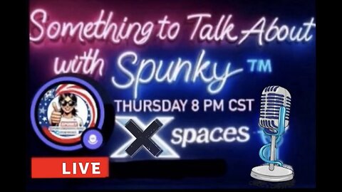 Episode 11 "Something to Talk About with Spunky"
