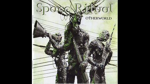 Otherworld ~ Space Ritual
