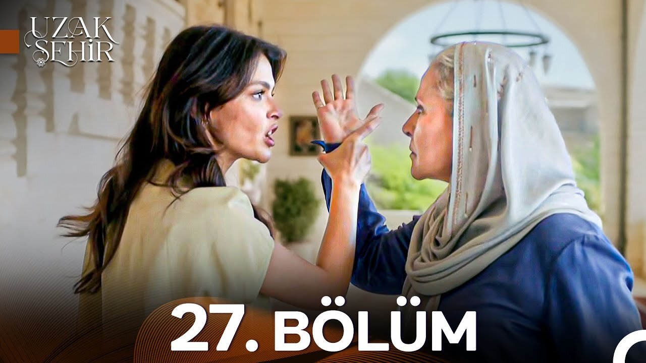 Uzak Sehir – Capitulo 27