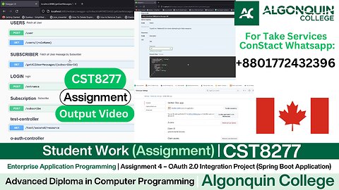 Student Work (𝐀𝐬𝐬𝐢𝐠𝐧𝐦𝐞𝐧𝐭 𝟒) | 𝐂𝐒𝐓𝟖𝟐𝟕𝟕 OAuth 2.0 Integration Project | Algonquin College