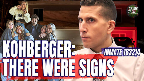 Kohberger Files: There Were Signs..! 🔥