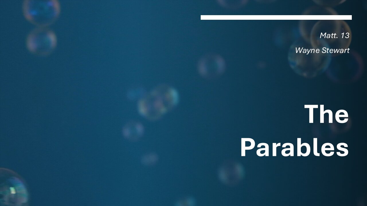 The Parables