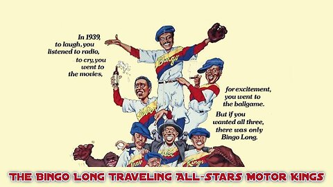 ⚾ 🎥 🎬 The Bingo Long Traveling 🌟All-Stars🌟 & 🚗Motor Kings👑