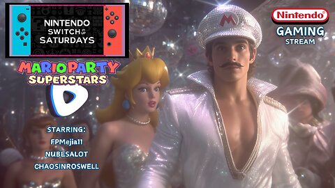 Mario Party Superstars - Switch It Up Saturdays with DJ Cheezus & Friends