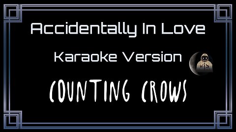 Counting Crows - Accidentally In Love (CC)