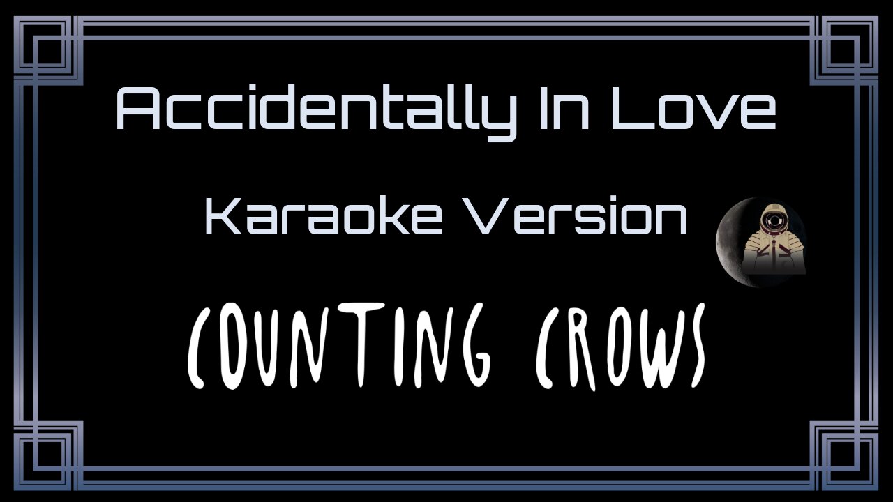 Counting Crows - Accidentally In Love (CC)