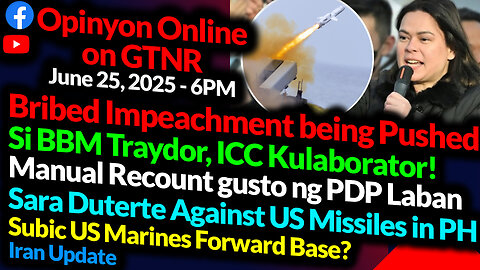 Bribed Impeachment | BBM ICC Kulaborator! | VP Sara VS US Missiles, Bases | GTNR Ka Mentong Ka Ado
