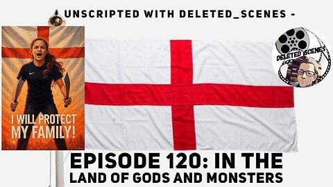 UNSCRIPTED with deleted_scenes - Episode 120: In the Land of Gods and Monsters