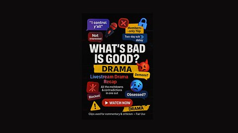 The Drama Bits from What’s Bad is Good & What’s Good is Bad