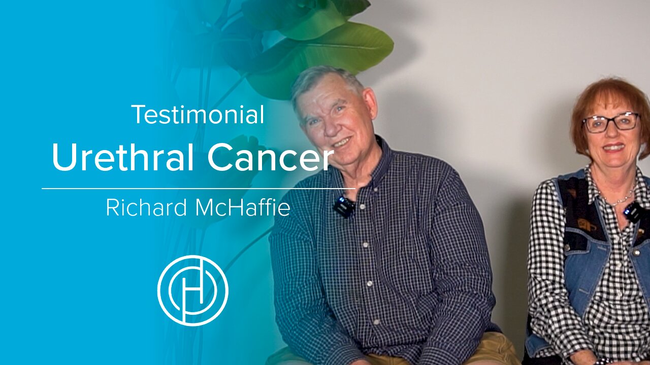 Richard McHaffie - Urethral Cancer Testimonial