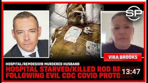 "Husband Starved and Killed in Hospital: Remdesivir Administration Blamed"
