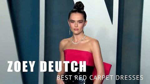 Best dressed ZOEY DEUTCH Fashion Moments - 4K