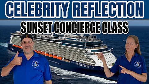 Celebrity Reflection Sunset Concierge Class Cabin Tour | Tall Man's Cruise Adventures