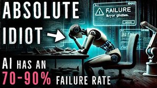 AI Is Failing 70-90% of the Time