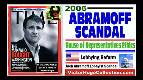 Jack Abramoff Scandal Federal Investigation Larry Summers Michael McKibben Susan Bradford VictorHugo