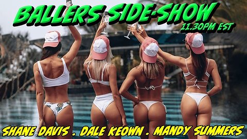 The Ballers Side-Show #192 - Shane Davis