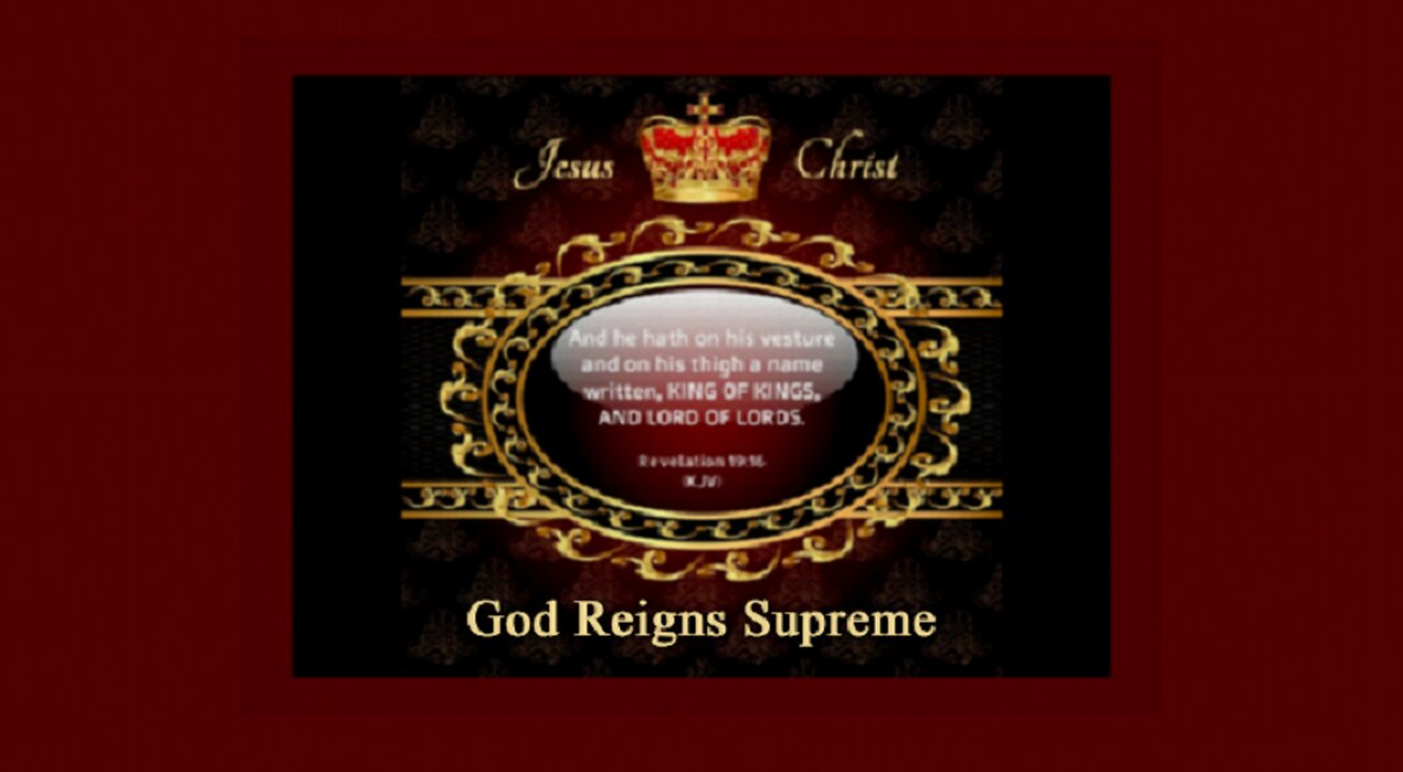 God Reigns Supreme