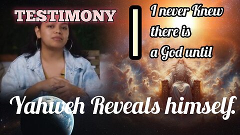 Testimony: When God Found Me |I never knew God existed. Not really.